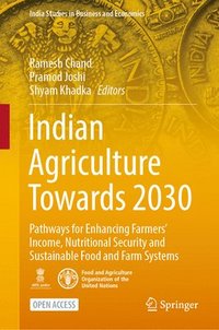 bokomslag Indian Agriculture Towards 2030