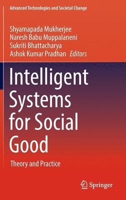 Intelligent Systems for Social Good 1