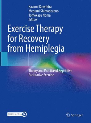 Exercise Therapy for Recovery from Hemiplegia 1