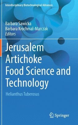 bokomslag Jerusalem Artichoke Food Science and Technology