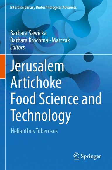 Barbara Sawicka, Barbara Krochmal-Marczak - Jerusalem Artichoke Food Science and Technology, Häftad
