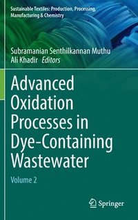 bokomslag Advanced Oxidation Processes in Dye-Containing Wastewater