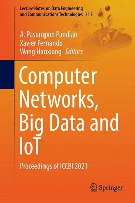 Computer Networks, Big Data and IoT 1