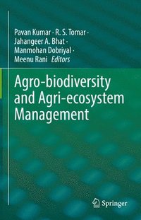 bokomslag Agro-biodiversity and Agri-ecosystem Management