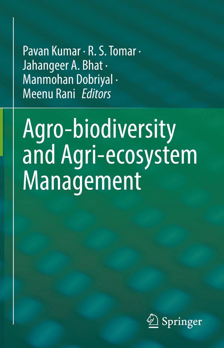 Agro-biodiversity and Agri-ecosystem Management 1