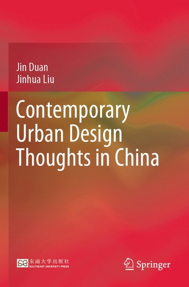bokomslag Contemporary Urban Design Thoughts in China