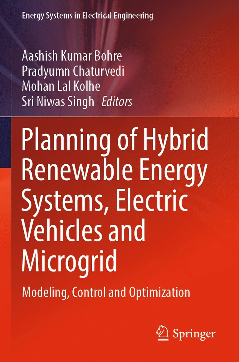 Planning of Hybrid Renewable Energy Systems, Electric Vehicles  and Microgrid 1