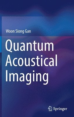 bokomslag Quantum Acoustical Imaging