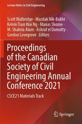 bokomslag Proceedings of the Canadian Society of Civil Engineering Annual Conference 2021