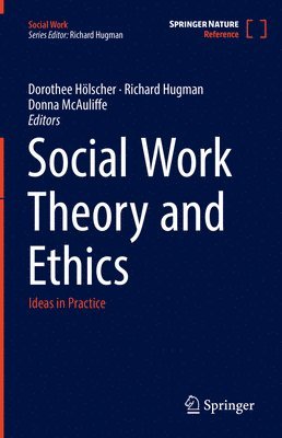 bokomslag Social Work Theory and Ethics
