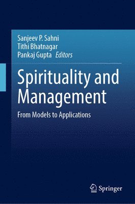 bokomslag Spirituality and Management