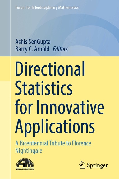 Ashis SenGupta, Barry C. Arnold - Directional Statistics for Innovative Applications, Inbunden