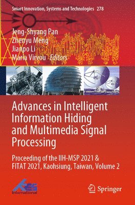 bokomslag Advances in Intelligent Information Hiding and Multimedia Signal Processing