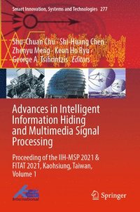 bokomslag Advances in Intelligent Information Hiding and Multimedia Signal Processing