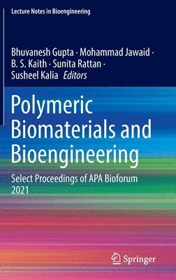 bokomslag Polymeric Biomaterials and Bioengineering