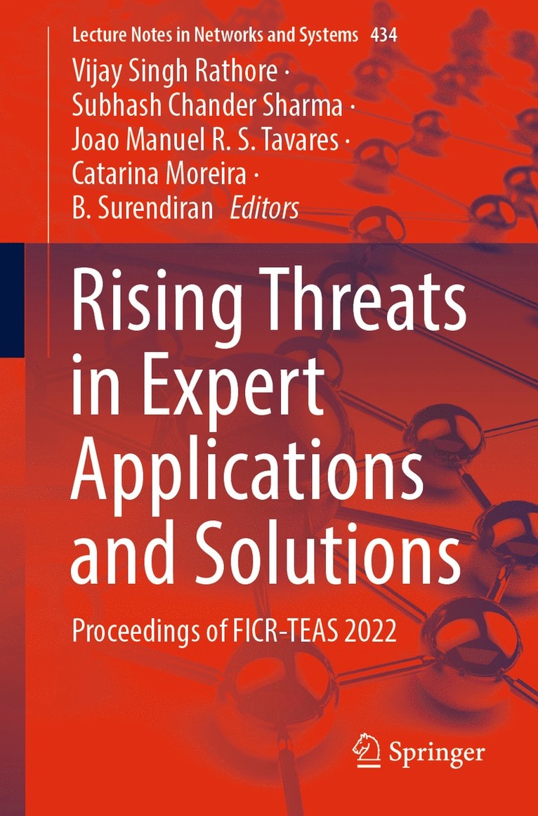 Vijay Singh Rathore, Subhash Chander Sharma, Joao Manuel R.S. Tavares, Catarina Moreira, B. Surendiran - Rising Threats in Expert Applications and Solutions, Häftad
