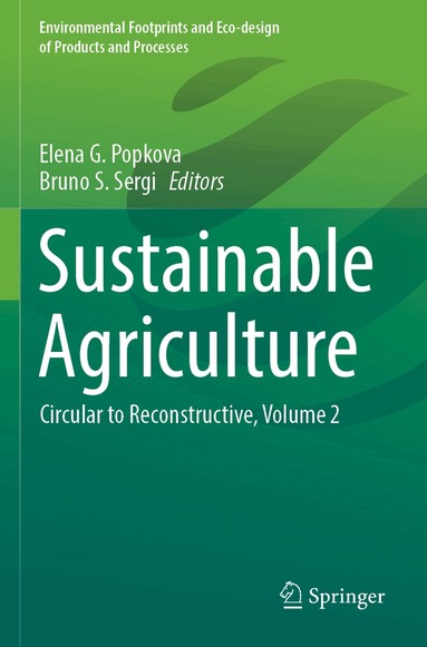 Elena G. Popkova, Bruno S. Sergi - Sustainable Agriculture, Häftad
