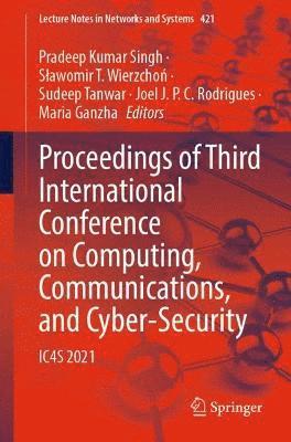 bokomslag Proceedings of Third International Conference on Computing, Communications, and Cyber-Security