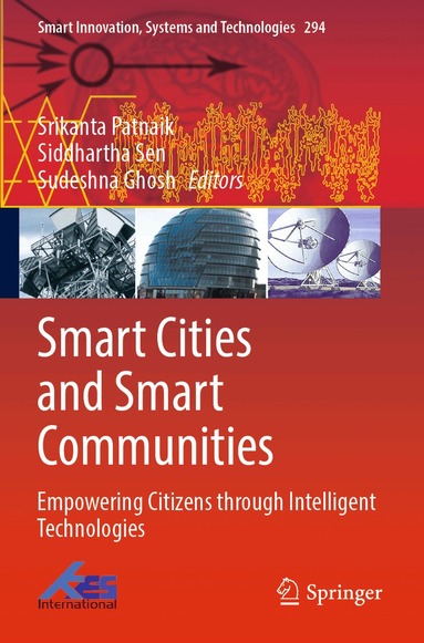 Srikanta Patnaik, Siddhartha Sen, Sudeshna Ghosh - Smart Cities and Smart Communities, Häftad
