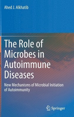 bokomslag The Role of Microbes in Autoimmune Diseases