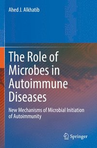 bokomslag The Role of Microbes in Autoimmune Diseases