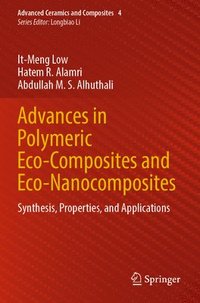 bokomslag Advances in Polymeric Eco-Composites and Eco-Nanocomposites