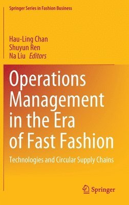 Operations Management in the Era of Fast Fashion 1