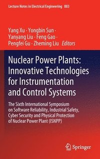 bokomslag Nuclear Power Plants: Innovative Technologies for Instrumentation and Control Systems