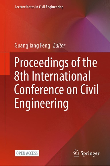 bokomslag Proceedings of the 8th International Conference on Civil Engineering