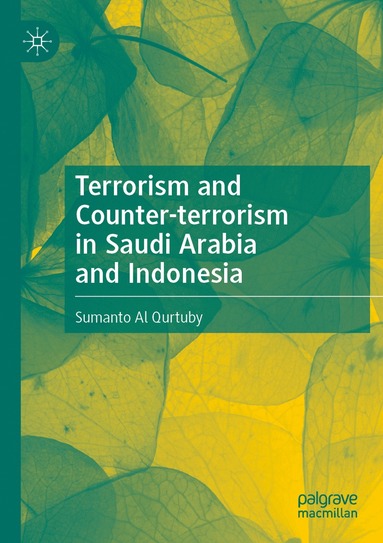 bokomslag Terrorism and Counter-terrorism in Saudi Arabia and Indonesia