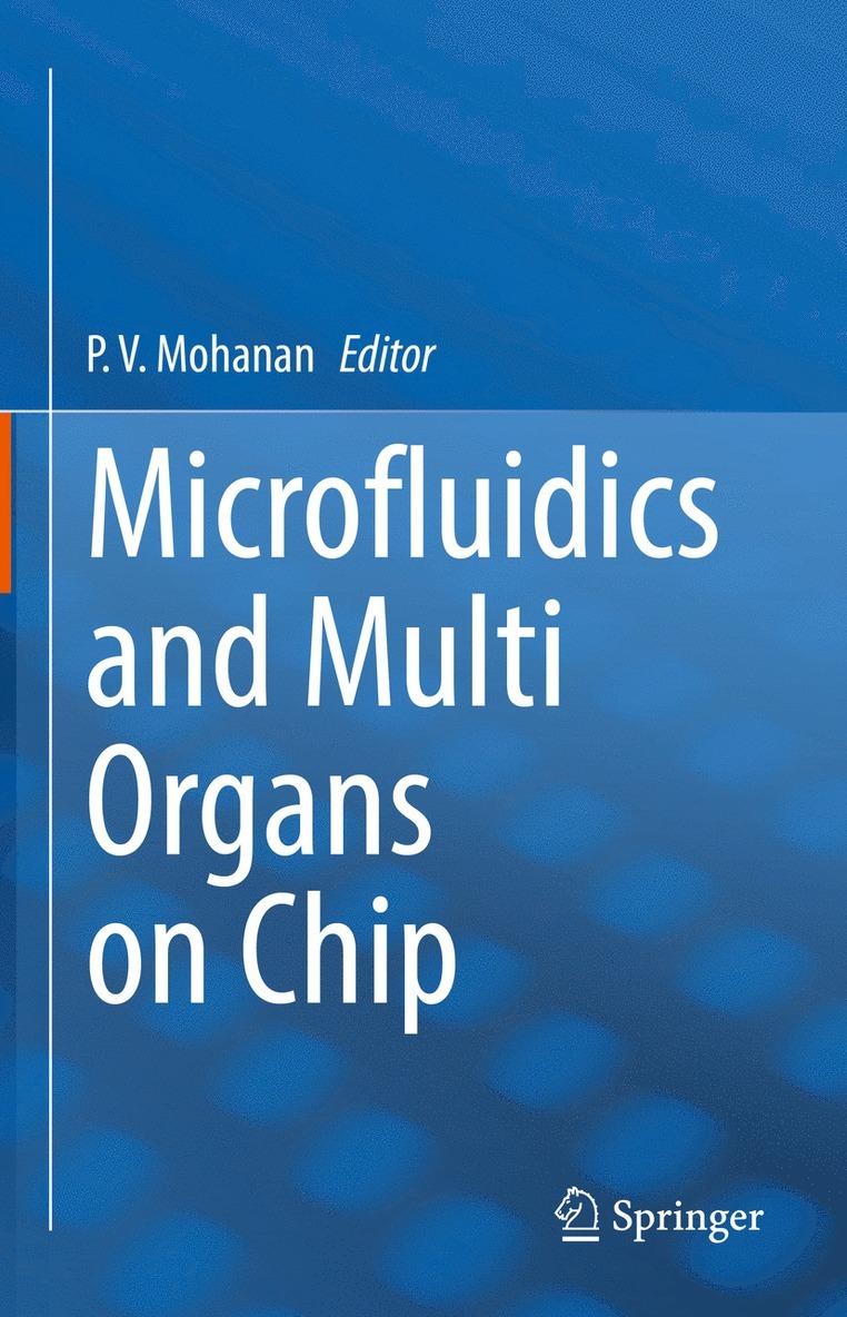 P. V. Mohanan - Microfluidics and Multi Organs on Chip, Inbunden