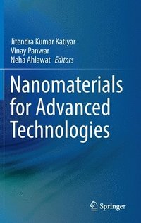 bokomslag Nanomaterials for Advanced Technologies