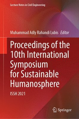 Proceedings of the 10th International Symposium for Sustainable Humanosphere 1