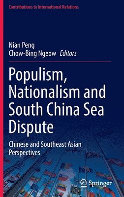 Populism, Nationalism and South China Sea Dispute
