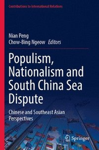 bokomslag Populism, Nationalism and South China Sea Dispute