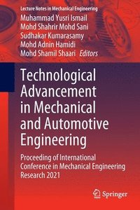 bokomslag Technological Advancement in Mechanical and Automotive Engineering