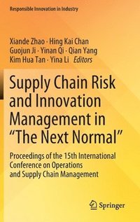 bokomslag Supply Chain Risk and Innovation Management in "The Next Normal"