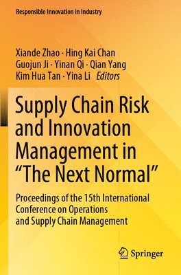 bokomslag Supply Chain Risk and Innovation Management in "The Next Normal"