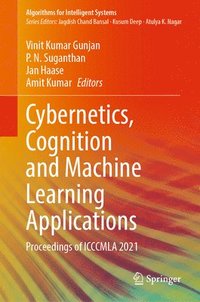 bokomslag Cybernetics, Cognition and Machine Learning Applications