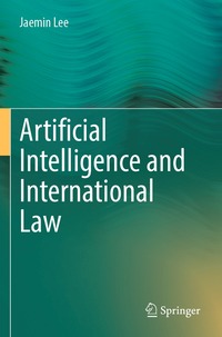 bokomslag Artificial Intelligence and International Law