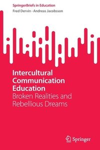 bokomslag Intercultural Communication Education
