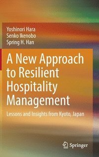 bokomslag A New Approach to Resilient Hospitality Management