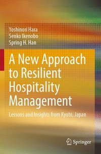 bokomslag A New Approach to Resilient Hospitality Management