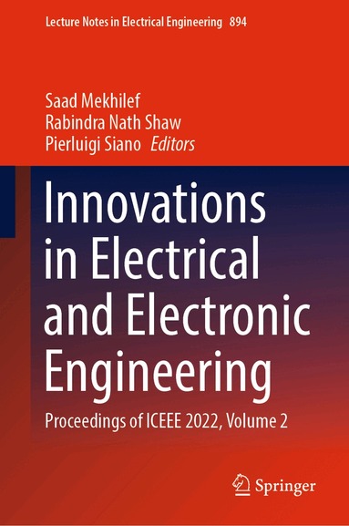 Saad Mekhilef, Rabindra Nath Shaw, Pierluigi Siano - Innovations in Electrical and Electronic Engineering, Inbunden