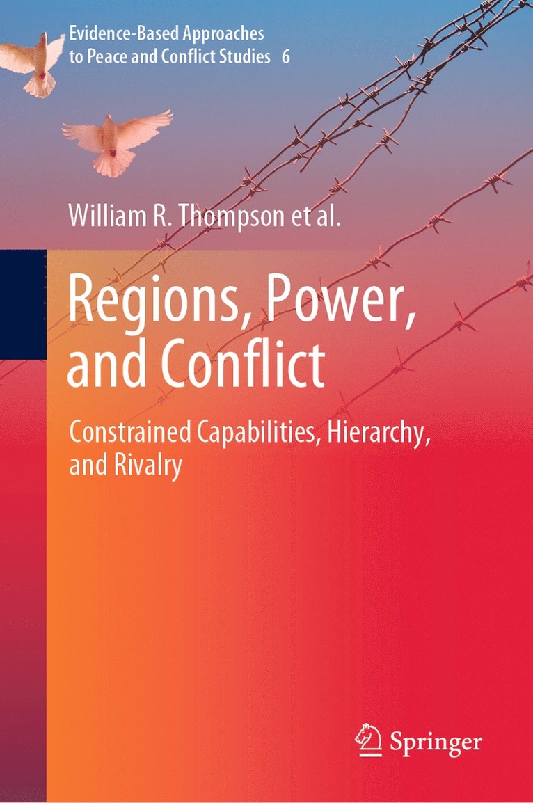 Regions, Power, and Conflict 1