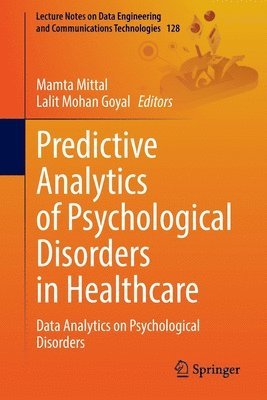 Predictive Analytics of Psychological Disorders in Healthcare 1