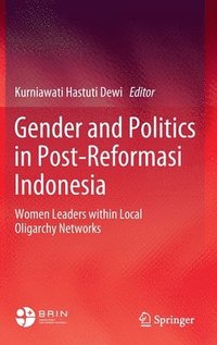 bokomslag Gender and Politics in Post-Reformasi Indonesia