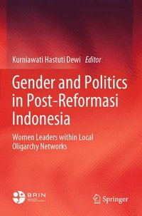 bokomslag Gender and Politics in Post-Reformasi Indonesia