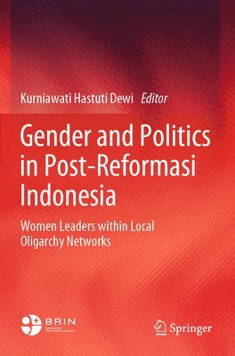 Gender and Politics in Post-Reformasi Indonesia 1