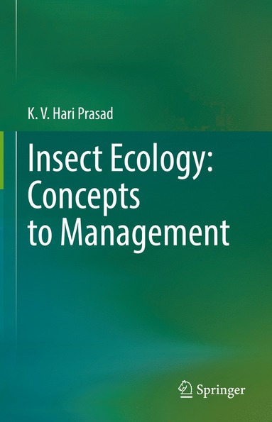 bokomslag Insect Ecology: Concepts to Management